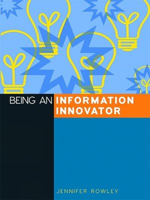 cover image of Being an Information Innovator